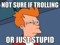 No sure if trolling #1