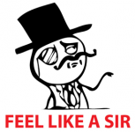 Feel like a sir #1