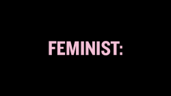 Feminist #20