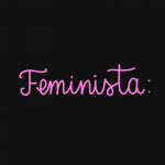 Feminismo #6